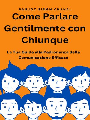 cover image of Come Parlare Gentilmente con Chiunque